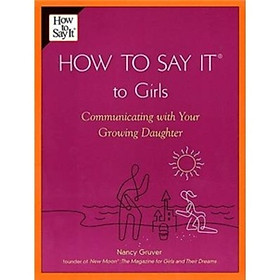 How to Say It (R) to Girls