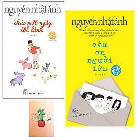 [Download Sách] Combo Chúc Một Ngày Tốt Lành và Cảm Ơn Người Lớn ( Tặng Kèm Sổ Tay Xương Rồng )