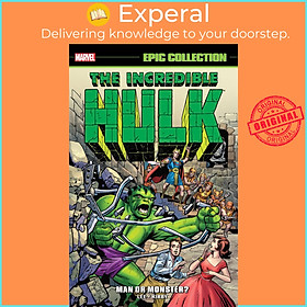 Hình ảnh Sách - Incredible Hulk Epic Collection: Man Or Monster? by Stan Lee,Jack Kirby (US edition, paperback)