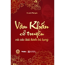Sách - Văn khấn cổ truyền & Các bài kinh trì tụng