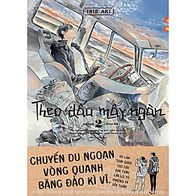 Theo Dấu Mây Ngàn - Tập 2