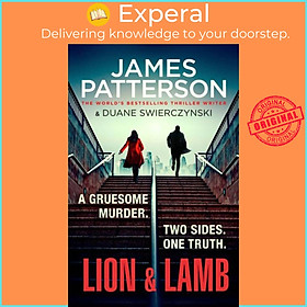 Sách - Lion & Lamb - A gruesome murder. Two sides. One truth. by James Patterson (UK edition, hardcover)