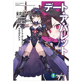 Sách ngoại văn: Date A Barrette Date A Live Fragment 6 (Japanese Edition) - Kinokuniya Book Stores