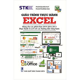 [Download Sách] Giáo Trình Thực Hành Excel - Dùng Cho Các Phiên Bản 2019-2016-2013