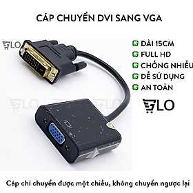 Mua Cáp Chuyển DVI-D 24+1 Đực Sang VGA Cái (Cáp DVI Có IC)
