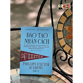 ĐÀO TẠO NHÂN CÁCH – Yoojin Choi – Jae Hyeok Jang – Nghiêm Thị Thu Hương dịch – Times Book 