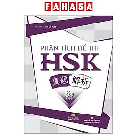 Phân Tích Đề Thi HSK - Cấp Độ 6