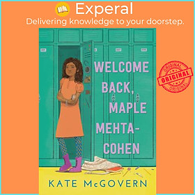 Sách - Welcome Back, Maple Mehta-Cohen by Kate McGovern (US edition, hardcover)