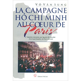 [Download Sách] Chiến Dịch Hồ Chí Minh Giữa Lòng Paris (Tiếng Pháp)