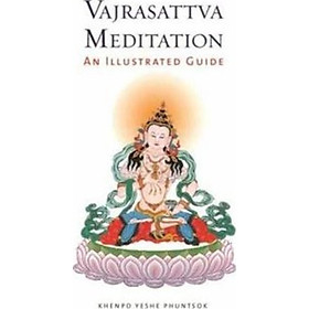 Sách - Vajrasattva Meditation : An Illustrated Guide by Khenpo Yeshe Phuntsok (US edition, paperback)