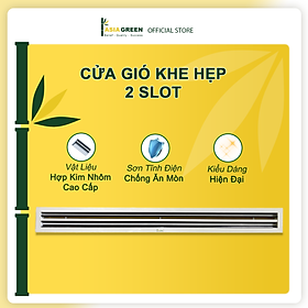 Mua Cửa Gió Nan 2 Slot  Điều Chỉnh Lưu Lượng Gió  Sơn Tĩnh Điện  Cửa Cấp/Hồi  ASIA GREEN ( Giá bao gồm VAT)