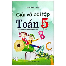 Giải Vở Bài Tập Toán - Lớp  5 - Tập 2 - Tái Bản 2019