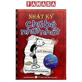 Nhật Ký Chú Bé Nhút Nhát - Tập 1 (Tái Bản)