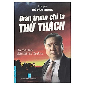 Sách Gian Truân Chỉ Là Thử Thách