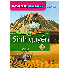 Sách Factoscope: Geography - Sinh Quyển 2 (Tranh Màu)