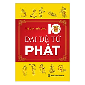 Sách - 10 Đại Đệ Tử Phật - Chính Thông Book
