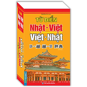 Sách - Từ điển Nhật Việt - Việt Nhật (bìa mềm)