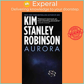 Sách - Aurora by Kim Stanley Robinson (US edition, paperback)