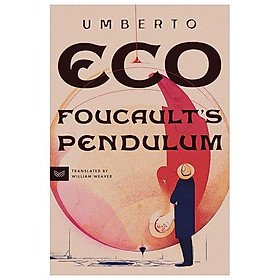 Sách ngoại văn: Foucault's Pendulum - HarperCollins Publishers