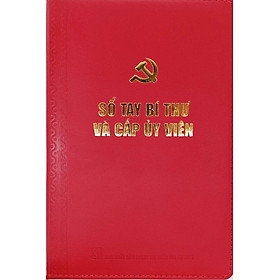 SÁCH - Sổ tay bí thư và cấp ủy viên