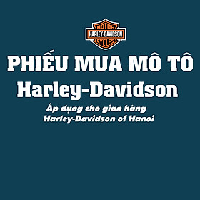 Phiếu mua xe Mô Tô Harley-Davidson of Hanoi