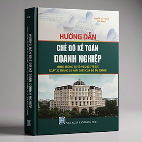 Hướng Dẫn Chế Độ Kế Toán Doanh Nghiệp
