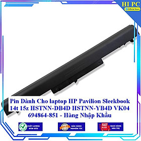 Mua Pin Thay Thế Dành Cho laptop HP Pavilion Sleekbook 14t 15z HSTNN-DB4D HSTNN-YB4D VK04 694864-851 - Hàng Nhập Khẩu