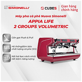 Máy pha cà phê Nuova Simonelli Appia Life Volumetric 2 groups - Hàng nhập khẩu chính hãng từ Ý