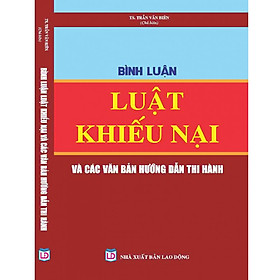 Download sách Bình luận Luật Khiếu nại và các văn bản hướng dẫn thực hiện