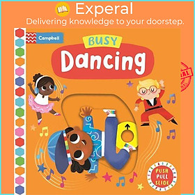 Sách - Busy Dancing by Campbell Books (UK edition, boardbook)