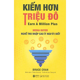 Kiếm Hơn Triệu Đô - Nghề Thu Nhập Cao Ít Người Biết