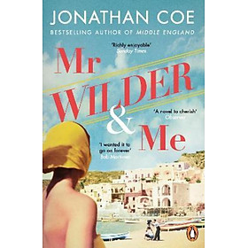 Sách - Mr Wilder and Me : 'A love letter to the spirit of cinema' Guardian by Jonathan Coe (UK edition, paperback)