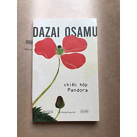 (Tái bản 2026) CHIẾC HỘP PANDORA - Dazai Osamu - Đỗ Hương Giang dịch – Tao Đàn