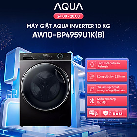 Máy giặt Aqua Inverter 10 kg AW10-BP4959U1K(B) - Bảo hành 2 năm - Hàng chính hãng