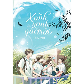 Xanh Xanh Góc Trời - Tặng Kèm Postcard (Số Lượng Có Hạn)