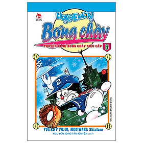 [Download Sách] Doraemon Bóng Chày - Truyền Kì Về Bóng Chày Siêu Cấp - Tập 6 (Tái Bản 2019)