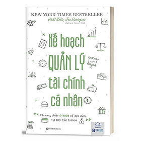 Sách Kế Hoạch Quản Lý Tài Chính Cá Nhân: Phương Pháp 9 Bước Để Đạt Được Tự Do Tài Chính - MCBOOKS - BẢN QUYỀN -