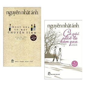 Combo 2 Cuốn Sách Hay Nhất Của Nguyễn Nhật Ánh: Ngày Xưa Có Một Chuyện Tình + Cô Gái Đến Từ Hôm Qua Tặng Sổ tay VDT