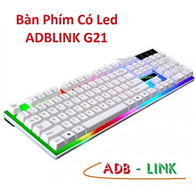 Bàn Phím Có Đèn Led | Top bán chạy Lazada Shopee Sendo Tiki 2 Bàn Phím Có Dây Đèn Led G21 ADBLink Màu Trắng ( Chưa Bao Gồm Chuột )