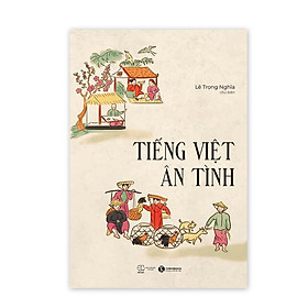 Hình ảnh Sách - Tiếng Việt ân tình - Thái Hà