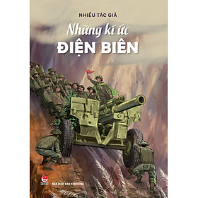 Sách Những Kí Ức Điện Biên - Kim Huggens