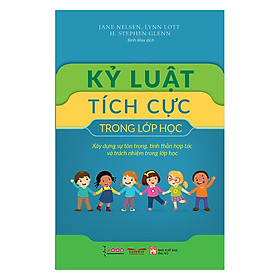 Ảnh bìa Kỷ Luật Tích Cực Trong Lớp Học