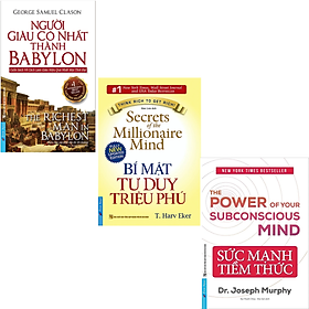 Combo 3Q: Bí Mật Tư Duy Triệu Phú + Người Giàu Có Nhất Thành Babylon + Sức Mạnh Tiềm Thức (Top Sách Bán Chạy Nhất Mọi Thời Đại) 