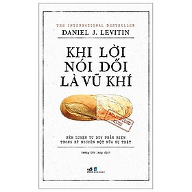 Khi Lời Nói Dối Là Vũ Khí  - Bản Quyền