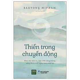 Thiền Trong Chuyển Động