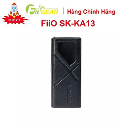 Mua Bao Da FiiO SK-KA13 Chính Hãng - Hàng Chính Hãng