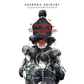 Sách - Án Mạng Trong Lớp Học - Asakura Akinari - 1980 Books