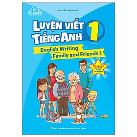 Hình ảnh English Writing Family And Friends 1 - Luyện Viết Tiếng Anh 1 (Tái Bản)