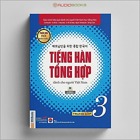 Tiếng Hàn Tổng Hợp Dành Cho Người Việt Nam – Trung Cấp 3 – Bản Màu