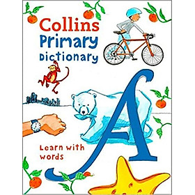 [Download Sách] Collins Primary Dictionary : Learn With Words